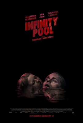 "Infinity Pool" Official Poster