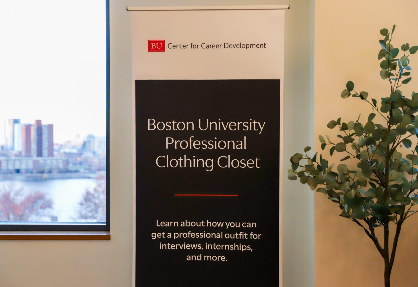 A sign for the Boston University Profession Clothing Closet displayed at the BU Center for Career Development. The previously free service has switched from a donation-based model to  an external vendor, which charges $60 for a month-long rental of six clothing items. KATE KOTLYAR/DFP PHOTOGRAPHER
