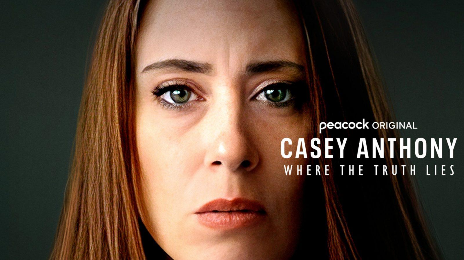 A poster for Casey Anthony: Where the Truth Lies, a limited series documentary that premiered on Peacock on Nov. 29.
