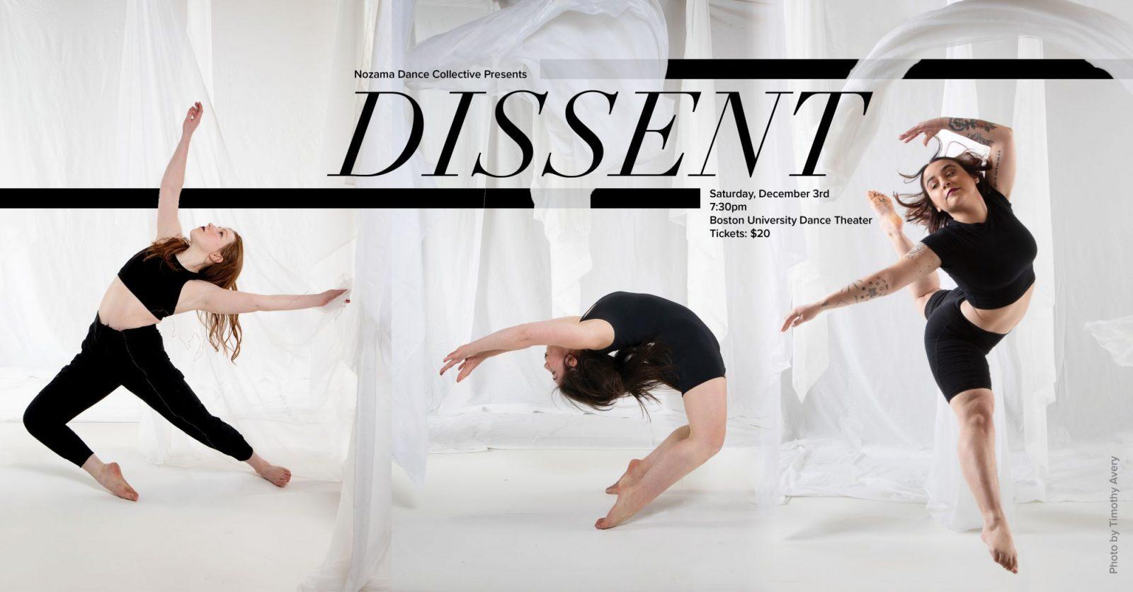 A promotional poster for the Nozama Dance Collective’s “DISSENT” show. The show was performed at the Boston University Dance Theater on Dec. 3. COURTESY OF NOZAMA DANCE COLLECTIVE VIA THE BOSTON CALENDAR

