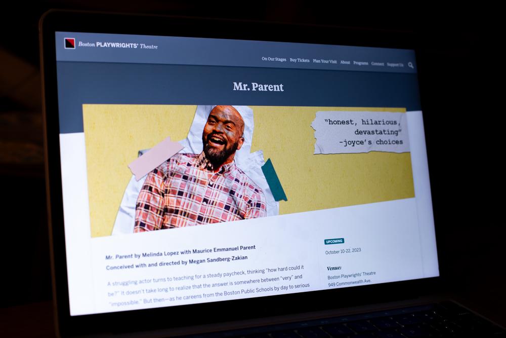 “Mr. Parent” web page on the Boston Playwrights’ Theatre website. “Mr. Parent” is a one-man comedy based on the life of a substitute teacher for the Boston Public Schools that ran at the Boston Playwrights’ Theatre from Oct. 10 to Oct. 22. MOLLY POTTER/DFP PHOTOGRAPHER 