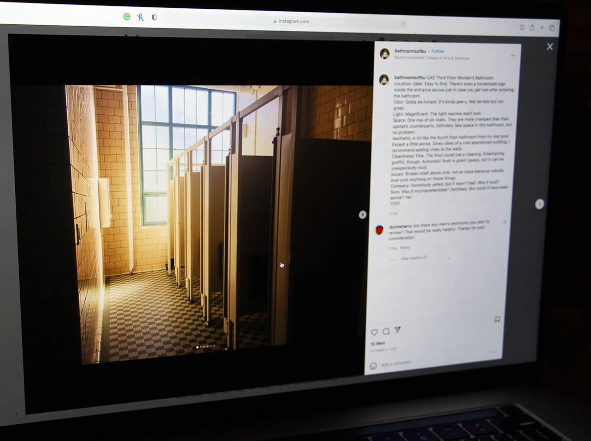 An Instagram post from “bathroomsofbu.” The satirical Instagram page provides in-depth reviews of bathrooms around Boston University’s campus. MEGHAN SCOTT/DFP STAFF