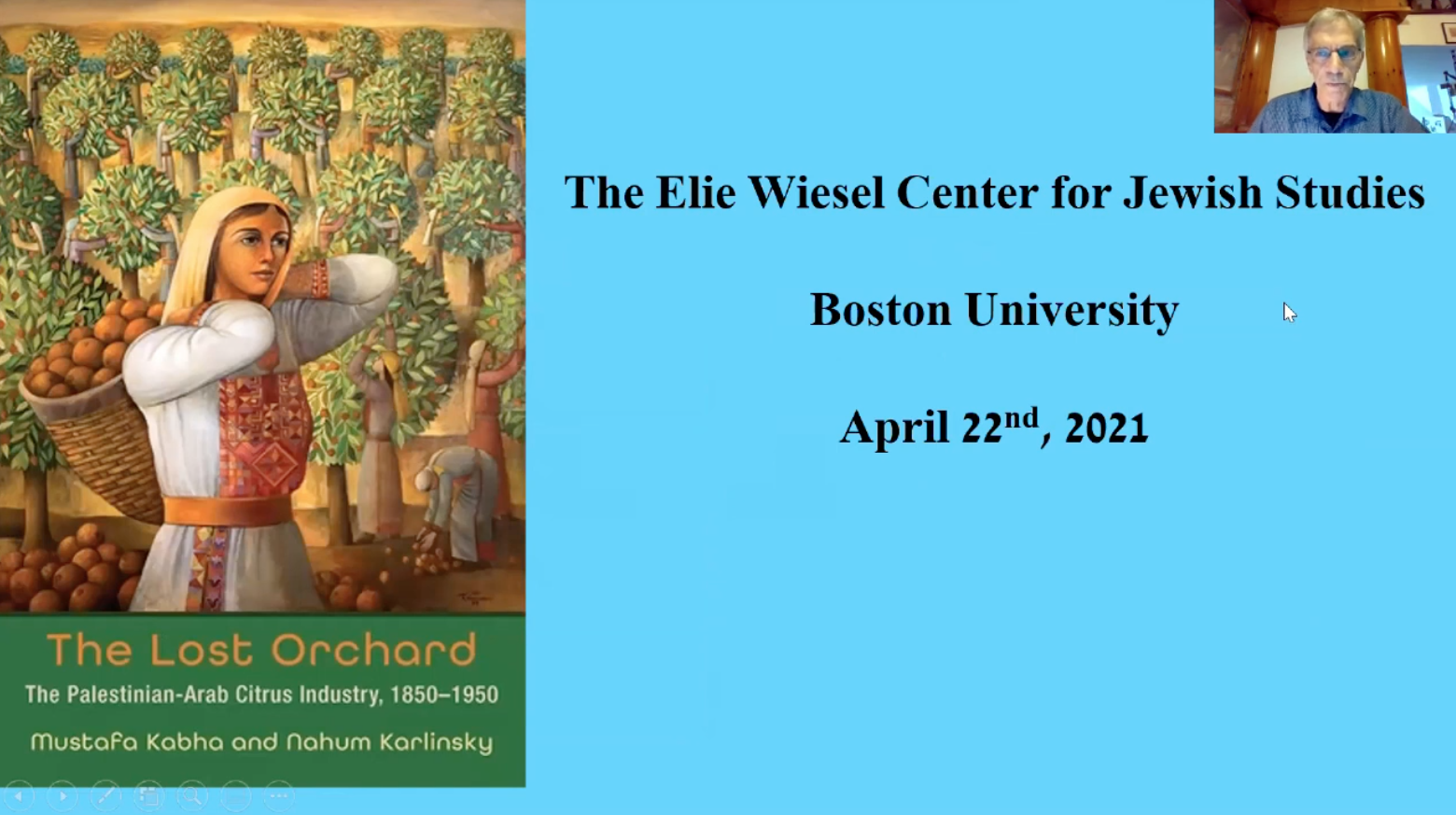 book talk at boston university on the lost orchard: the palestinian-arab citrus industry, 1850-1950