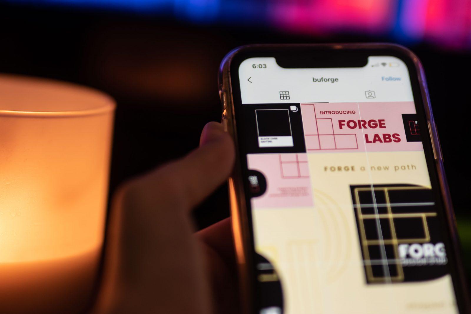 The Instagram page of Forge Design Studios, formerly known as Boston University Design Club, a student-led design studio and cross-college community at BU. ILLUSTRATION BY LAURYN ALLEN/ DAILY FREE PRESS STAFF
