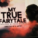 my true fairytale film
