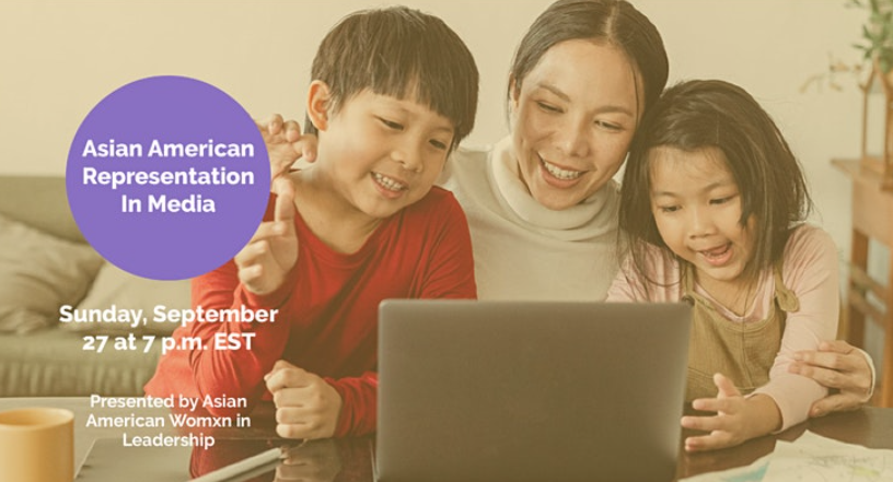 The Asian Sisters Participating In Reaching Excellence hosted a virtual event Sunday to discuss Asian American representation in the media. COURTESY OF ASIAN AMERICAN WOMXN IN LEADERSHIP